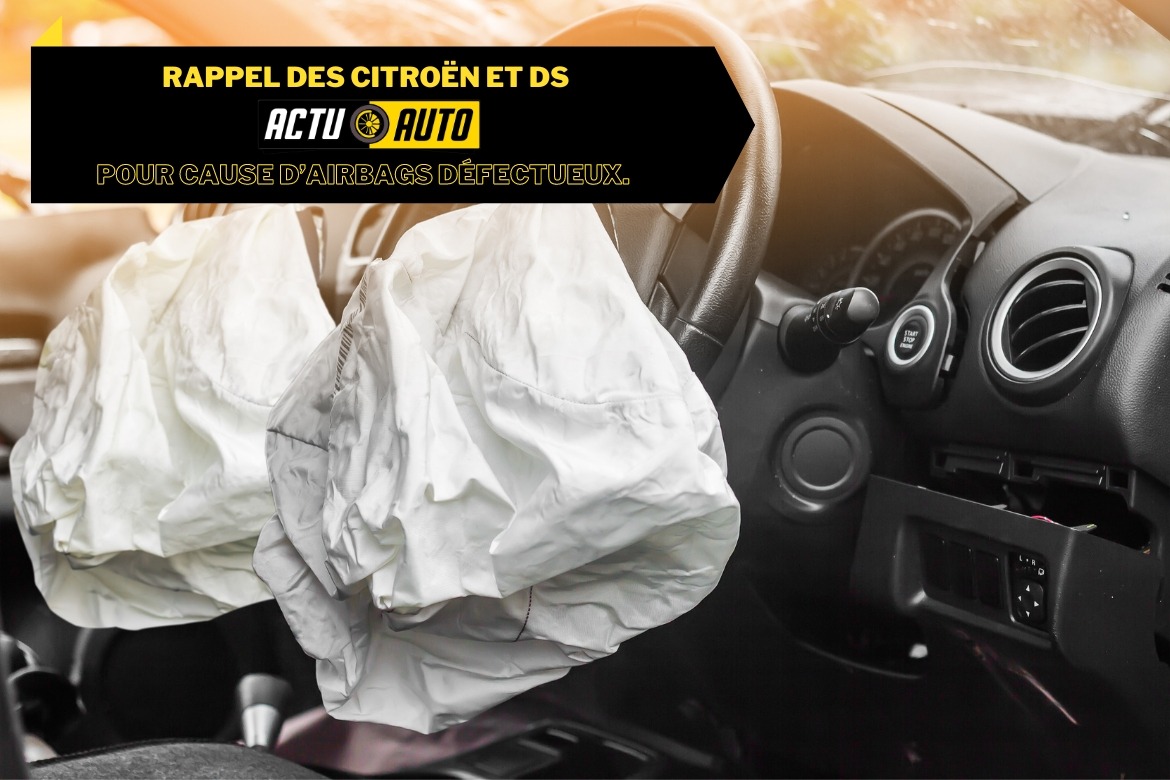 Rappel des Citroën et DS pour cause d’airbags défectueux.